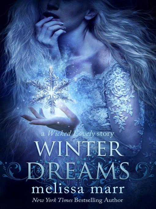Title details for Winter Dreams by Melissa Marr - Available